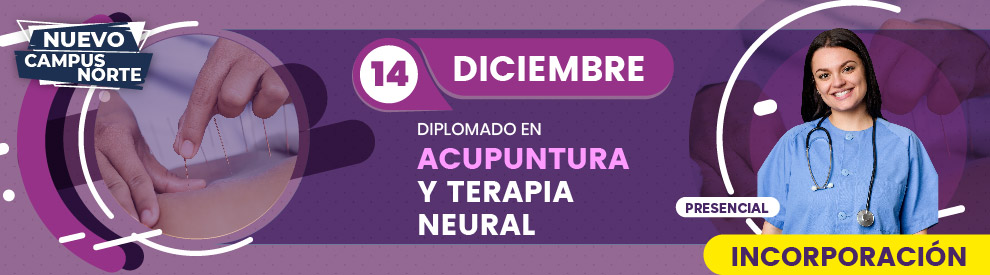 Diplomado en Acupuntura y Terapia Neural, Monterrey