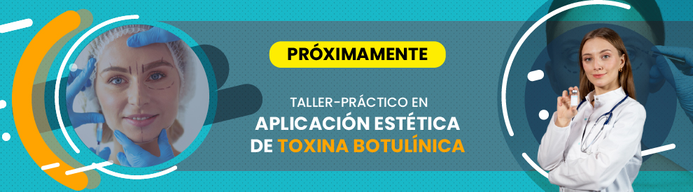 Taller Aplicación Estética de Toxina Boutolínica