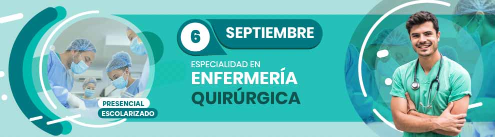 Especialidad en Enfermería Quirúrgica