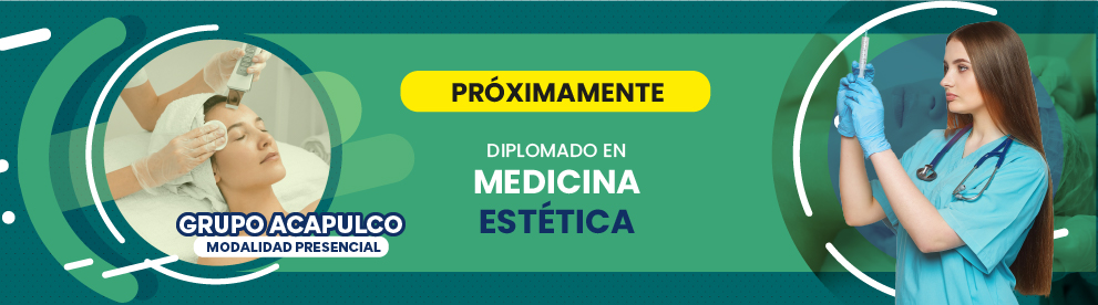 Diplomado en Medicina Estética, Acapulco