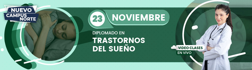 Diplomado en Trastornos del Sueño, Monterrey